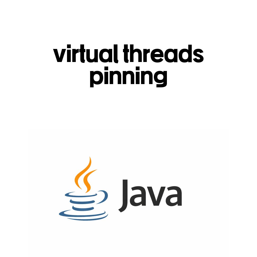 Java virtual threads pinning 대표 이미지